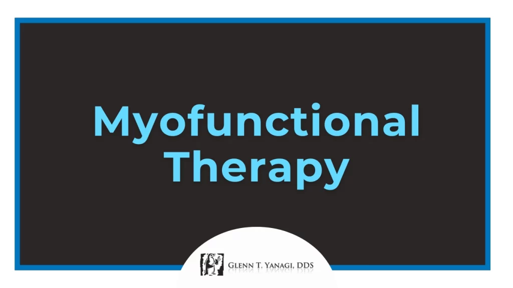Myofunctional Therapy in Irvine, FL