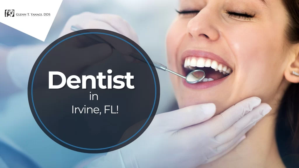 Discover Premier Dental Care in Irvine, CA