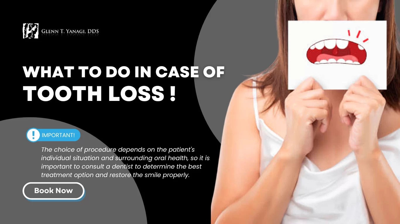 DDS – What to do in Case of Tooth Loss! in Irvine, CA