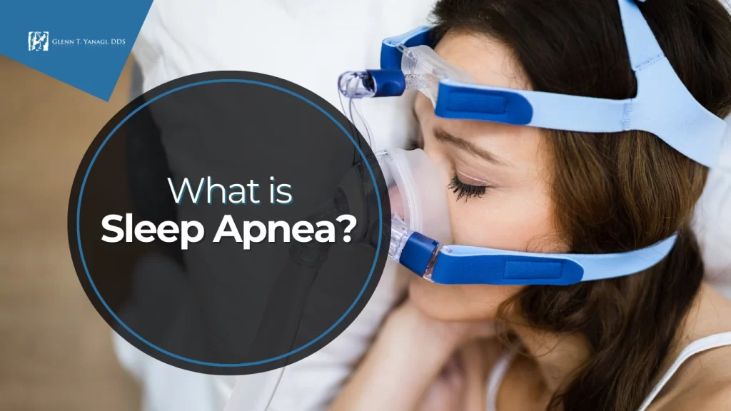 Sleep Apnea Treatment in Irvine CA | Yanagi Dental Care